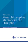 Buchcover Metaphilosophie als einheitliche Disziplin