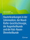 Buchcover Hauterkrankungen in der Zahnmedizin, der Mund-Kiefer-Gesichtschirurgie, der Augenheilkunde und der Hals-Nasen-Ohrenheilk