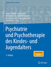 Buchcover Psychiatrie und Psychotherapie des Kindes- und Jugendalters