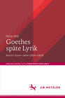 Buchcover Goethes späte Lyrik