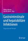 Buchcover Gastrointestinale und hepatobiliäre Infektionen