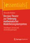 Buchcover Decision Theater zur Förderung mathematischer Modellierungskompetenz