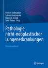 Buchcover Pathologie nicht-neoplastischer Lungenerkrankungen