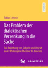 Buchcover Das Problem der dialektischen Versenkung in die Sache