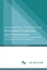 Buchcover Zwischen Tradition und Innovation