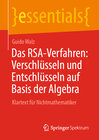 Buchcover Das RSA-Verfahren: Verschlüsseln und Entschlüsseln auf Basis der Algebra