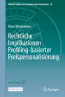 Buchcover Rechtliche Implikationen Profiling-basierter Preispersonalisierung