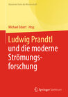 Buchcover Ludwig Prandtl und die moderne Strömungsforschung