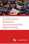 Buchcover Kollektive Autor:innenschaft – digital/analog