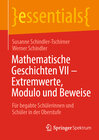 Buchcover Mathematische Geschichten VII – Extremwerte, Modulo und Beweise