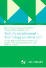 Buchcover Technik sozialisieren? / Technology Socialisation?