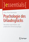 Buchcover Psychologie des Urlaubsglücks