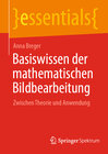 Buchcover Basiswissen der mathematischen Bildbearbeitung