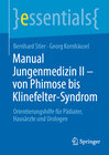 Buchcover Manual Jungenmedizin II - von Phimose bis Klinefelter-Syndrom