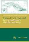 Buchcover Alexander von Humboldt: Politischer Versuch über die Insel Kuba