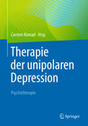Buchcover Therapie der unipolaren Depression - Psychotherapie