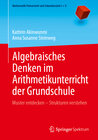 Buchcover Algebraisches Denken im Arithmetikunterricht der Grundschule