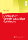 Buchcover Grundzüge der Gemischt-ganzzahligen Optimierung