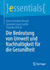 Buchcover Die Bedeutung von Umwelt und Nachhaltigkeit für die Gesundheit