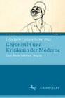 Buchcover Chronistin und Kritikerin der Moderne