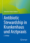 Buchcover Antibiotic Stewardship in Krankenhaus und Arztpraxis