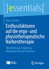 Buchcover Einflussfaktoren auf die ergo- und physiotherapeutische Narbentherapie