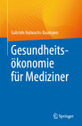 Buchcover Gesundheitsökonomie für Mediziner