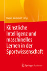 Buchcover Künstliche Intelligenz und maschinelles Lernen in der Sportwissenschaft