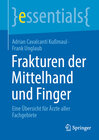 Buchcover Frakturen der Mittelhand und Finger