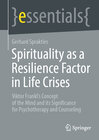 Buchcover Spirituality as a Resilience Factor in Life Crises