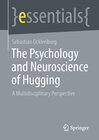 Buchcover The Psychology and Neuroscience of Hugging