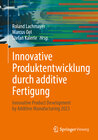 Buchcover Innovative Produktentwicklung durch additive Fertigung