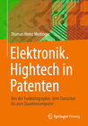 Buchcover Elektronik. Hightech in Patenten