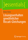 Buchcover Lösungsverhalten gewöhnlicher Riccati-Gleichungen