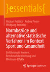 Buchcover Normbezüge und alternative statistische Verfahren im Kontext Sport und Gesundheit