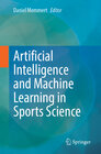 Buchcover Artificial Intelligence and Machine Learning in Sports Science