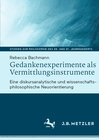 Buchcover Gedankenexperimente als Vermittlungsinstrumente