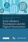 Buchcover Early Modern Translation and the Digital Humanities