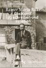 Buchcover Rainer Maria Rilke: Die Kunst zu schreiben und zu leben