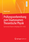 Buchcover Prüfungsvorbereitung zum Staatsexamen Theoretische Physik