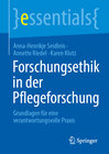 Buchcover Forschungsethik in der Pflegeforschung