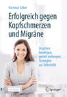 Buchcover Erfolgreich gegen Kopfschmerzen und Migräne