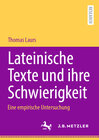 Buchcover Lateinische Texte und ihre Schwierigkeit