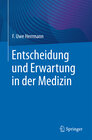 Buchcover Entscheidung und Erwartung in der Medizin