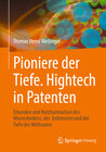 Buchcover Pioniere der Tiefe. Hightech in Patenten