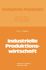 Buchcover Industrielle Produktionswirtschaft