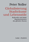 Buchcover Globalisierung, Stadträume und Lebensstile
