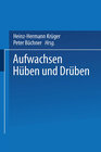 Buchcover Aufwachsen hüben und drüben