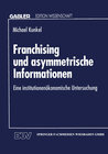 Buchcover Franchising und asymmetrische Informationen