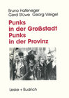 Punks in der Großstadt — Punks in der Provinz width=